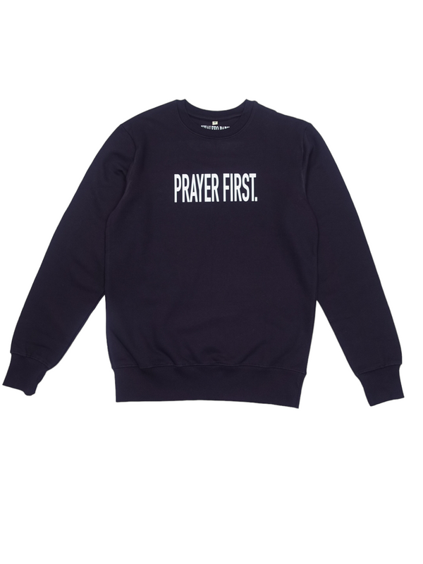 PRAYER FIRST Sweatshirt - Navy