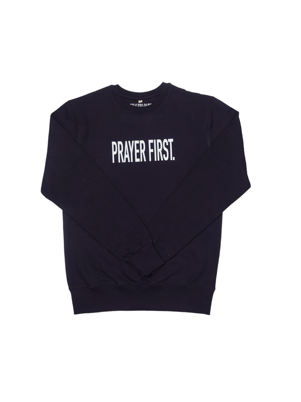 PRAYER FIRST Sweatshirt - Navy